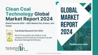 Clean Coal Technology Market Trends, Industry Trends, Forecast 2024 To 2033