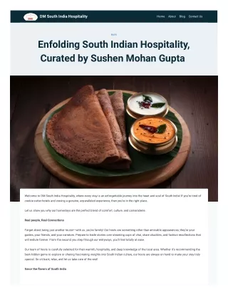 Enfolding South Indian Hospitality, Curated by Sushen Mohan Gupta