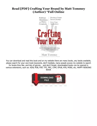 [PDF] ⚡️ Download Crafting Your Brand [ PDF ] Ebook By  Matt Tommey (Author)