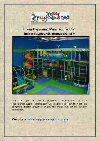 Indoor Playground Manufacturer Usa | Indoorplaygroundsinternational.com