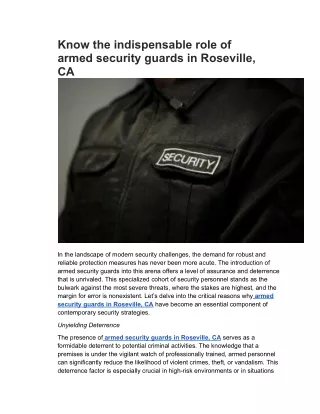 Know the indispensable role of armed security guards in Roseville, CA