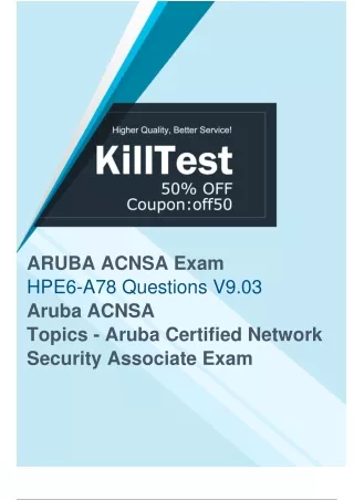 Updated HPE6-A78 Exam Questions - Proven Way to Pass Your HPE HPE6-A78 Exam