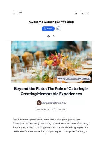 Beyond the Plate: The Role of Catering in Creating Memorable Experiences