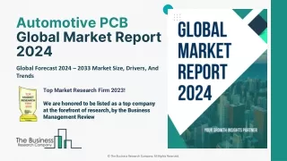 Automotive PCB Market Share Analysis, Top Major Players, Overview By 2024-2033