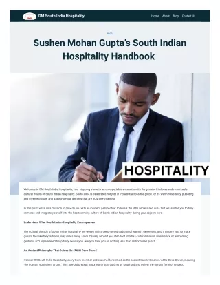 Sushen Mohan Gupta’s South Indian Hospitality Handbook