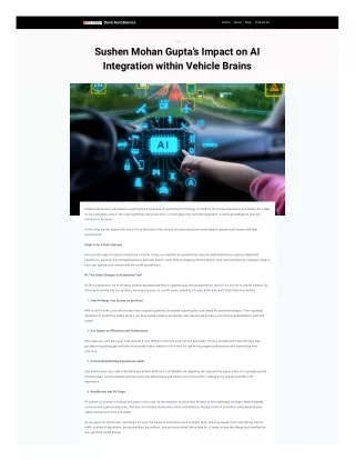 Sushen Mohan Gupta’s Impact on AI Integration within Vehicle Brains