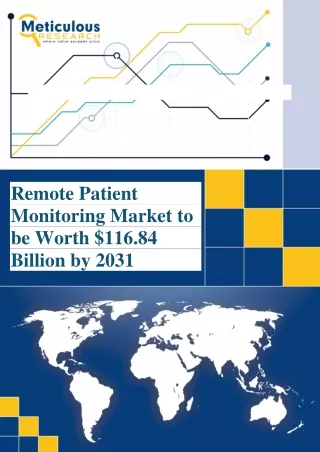 Pharma and Healthcare - Remote Patient Monitoring Market