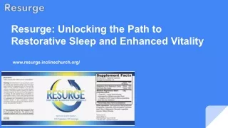 Resurge: Revolutionizing Wellness with Key Ingredients for Better Sleep