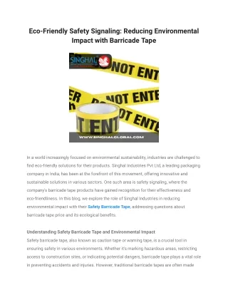 Eco-Friendly Safety Signaling_ Reducing Environmental Impact with Barricade Tape (2)
