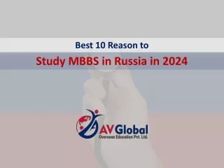 Best 10 Reason to Study MBBS in Russia in 2024