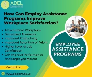 How Can Employ Assistance Programs Improve Workplace Satisfaction