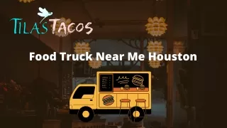 Food Truck Near Me Houston