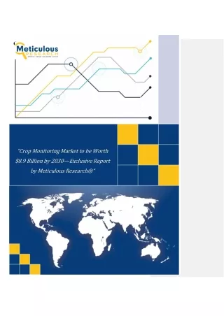 Crop Monitoring Market to be Worth $8.9 Billion by 2030—Exclusive Report by Meticulous Research®”