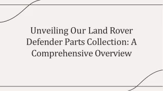 Explore Our Land Rover Defender Parts Collection