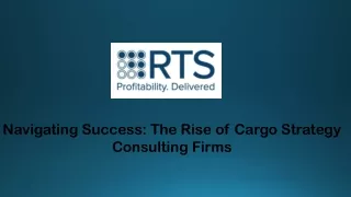 The Rise of Cargo Strategy Consulting Firms