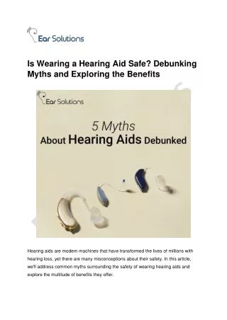 Is Wearing a Hearing Aid Safe Debunking Myths and Exploring the Benefits