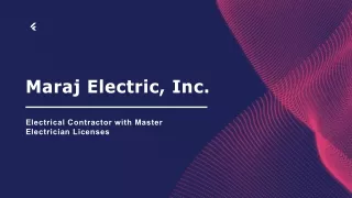 Maraj Electric, Inc. - Leaders in Electrical Contracting