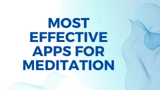 Most Effective Apps For Meditation