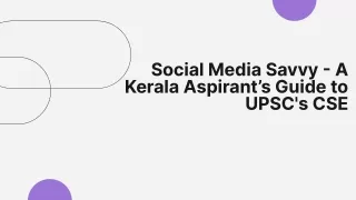 Social Media Savvy - A Kerala Aspirant’s Guide to UPSC's CSE -