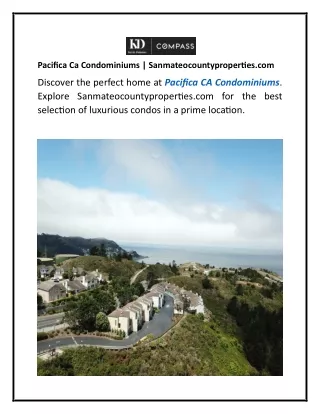 Pacifica Ca Condominiums  Sanmateocountyproperties.com