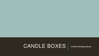 Candle Boxes