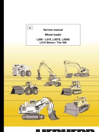 Liebherr L507-1109 Wheel Loader Service Repair Manual SN：19047