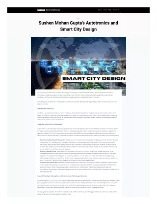 Sushen Mohan Gupta’s Autotronics and Smart City Design