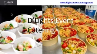 Hire the Best Catering Company for Your Event