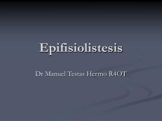 Epifisiolistesis