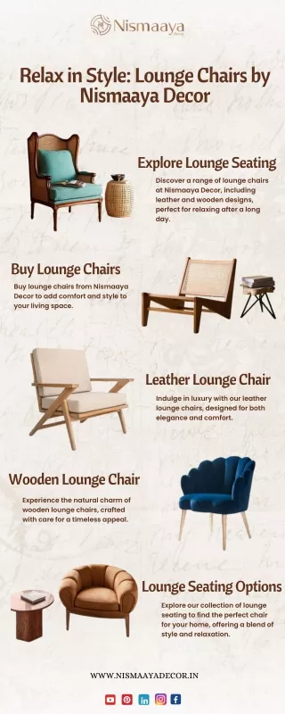 Relax in Style Lounge Chairs by Nismaaya Decor