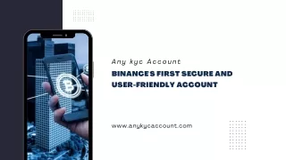 Empowering Users: AnyKYC Accounts Revolutionize Binance