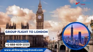 Explore the Best Deals on Group Flight to London