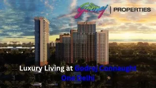 Luxury Living at Godrej Connaught One Delhi