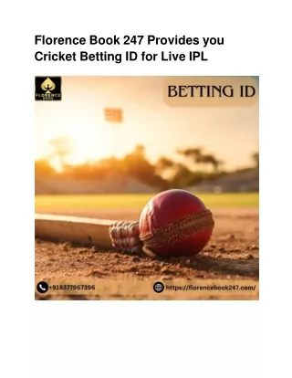 Florence Book 247 Provides you Cricket Betting ID for Live IPL