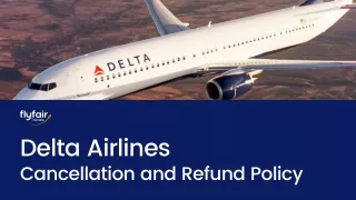 Delta Airlines Cancellation and Refund Policy