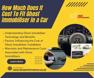 How Much Does It Cost To Fit Ghost Immobiliser in a Car