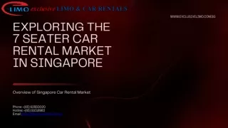 Exploring the 7 Seater Car Rental Market in Singapore