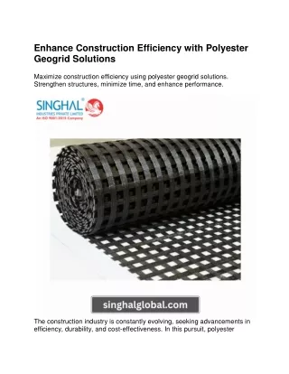 Enhance Construction Efficiency with Polyester Geogrid Solutions