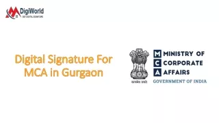 Digital signature for mca in gurgaon