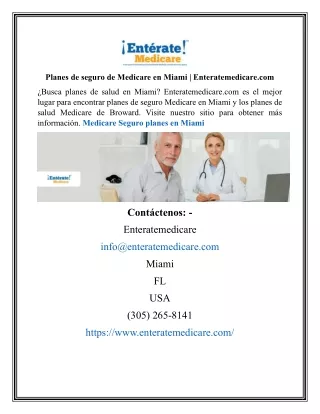 Planes de seguro de Medicare en Miami | Enteratemedicare.com