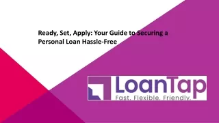 Ready, Set, Apply Your Guide to Securing a Personal Loan Hassle-Free