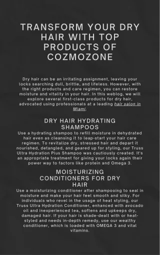 Transform Your Dry Hair with Top Products of Cozmozone!