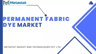 Permanent Fabric Dye Market Analysis, Size, Share, Growth, Trends| Forecasts 203