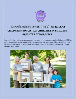 Empowering Futures The Vital Role of Children Education Charities in Building Brighter Tomorrows