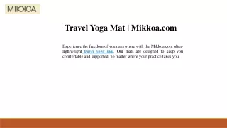 Travel Yoga Mat Mikkoa.com