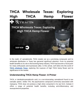 THCA Wholesale Texas_ Exploring High THCA Hemp Flower