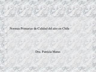 Normas Primarias de Calidad del aire en Chile