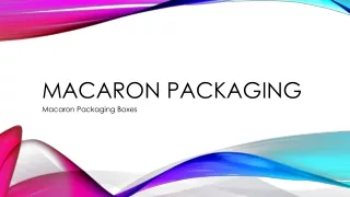 Macaron Packaging Boxes