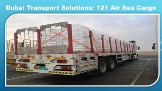 Dubai Transport Solutions 121 Air Sea Cargo