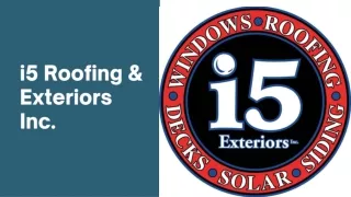 i5 Roofing & Exteriors Inc.